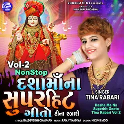 Dasha Ma Na Superhit Geeto Tina Rabari Vol 2